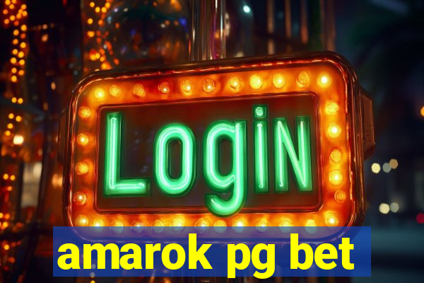 amarok pg bet